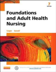 看護の基礎と成人看護（第７版）<br>Foundations and Adult Health Nursing （7 PAP/PSC）