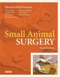 小動物外科学（第４版）<br>Small Animal Surgery （4TH）