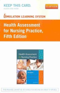 Health Assessment for Nursing Practice （5 PSC）