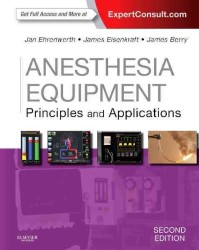 麻酔装置：原理と応用（第２版）<br>Anesthesia Equipment : Principles and Applications （2 HAR/PSC）
