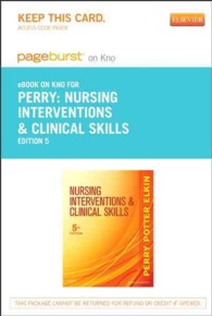 Nursing Interventions & Clinical Skills Pageburst on Kno Access Code （5 PSC）