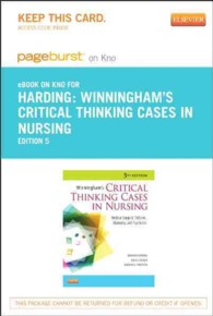 Winningham's Critical Thinking Cases in Nursing - Pageburst E-book on Kno Retail Access Card : Medical-surgical, Pediatric, Maternity, and Psychiatric （5 PSC）