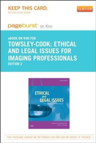 Ethical and Legal Issues for Imaging Professionals - Pageburst E-book on Kno Retail Access Card （2 PSC）