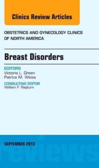 Breast Disorders, an Issue of Obstetric and Gynecology Clinics (The Clinics: Internal Medicine)