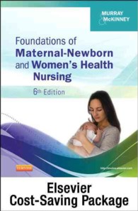 Foundations of Maternal-Newborn & Women's Health Nursing + Virtual Clinical Excursions Online （6 PAP/PSC）