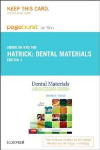 Dental Materials Pageburst E-book on Kno Retail Access Card : Clinical Applications for Dental Assistants and Dental Hygienists （3 PSC）