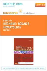 Rodak's Hematology Pageburst on Vitalsource Retail Access Code : Clinical Principles and Applications （5 PSC）