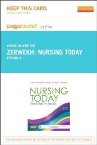 Nursing Today Pageburst on KNO Retail Access Code : Transition and Trends （8 PSC）