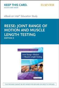 Joint Range of Motion and Muscle Length Testing - Pageburst E-book on Kno （3 PSC）