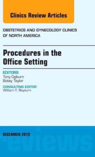 Procedures in the Office Setting, an Issue of Obstetric and Gynecology Clinics (The Clinics: Internal Medicine)