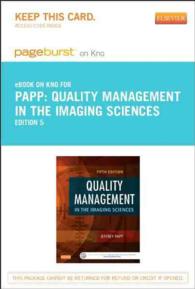 Quality Management in the Imaging Sciences Pageburst E-book on Kno Retail Access Card （5 PSC）