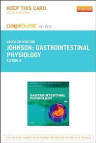 Gastrointestinal Physiology Pageburst E-book on Kno Retail Access Card (Mosby's Physiology Monograph) （8 PSC）