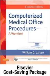 Computerized Medical Office Procedures + Medisoft Version 18 Demo CD : A Worktext （4 PCK PAP/）