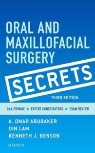 口腔・顎顔面外科シークレット（第３版）<br>Oral and Maxillofacial Surgery Secrets (Secrets) （3RD）