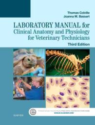 Laboratory Manual for Clinical Anatomy and Physiology for Veterinary Technicians -- Paperback / softback （3 ed）