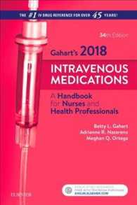 Intravenous Medications 2018 - Elsevier Ebook on Intel Education Study Retail Access Card : A Handbook for Nurses and Health Professionals （34 PSC）