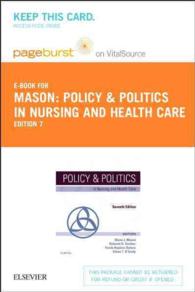 Policy and Politics in Nursing and Health Care Pageburst E-book on Vitalsource Retail Access Card