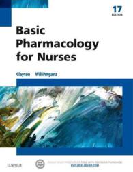 看護師のための薬理学（第１７版）<br>Basic Pharmacology for Nurses （17TH）