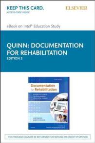 Documentation for Rehabilitation : A Guide to Clinical Decision Making in Physical Therapy, Pageburst E-book on Kno （3 PSC）
