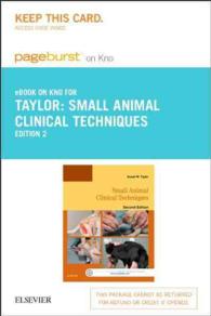 Small Animal Clinical Techniques - Pageburst E-book on Kno Retail Access Card （2 PSC）