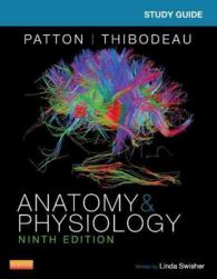 Study Guide for Anatomy & Physiology （9TH）
