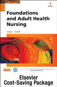 Foundations and Adult Health Nursing + Elsevier Adaptive Learning （7 PCK PAP/）