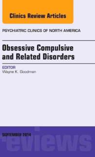 Obsessive Compulsive and Related Disorders, an Issue of Psychiatric Clinics of North America (The Clinics: Internal Medicine)