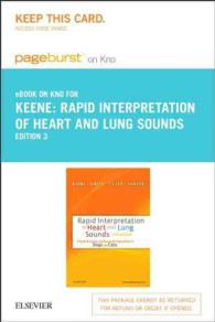 Rapid Interpretation of Heart and Lung Sounds Pageburst on Kno Access Code : A Guide to Cardiac and Respiratory Auscultation in Dogs and Cats （3 PSC）