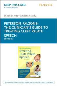 The Clinician's Guide to Treating Cleft Palate Speech : Elsevier E-book on Intel Education Study （2 PSC）