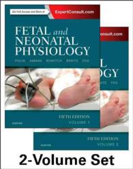 胎児・新生児の生理学（第５版・全２巻）<br>Fetal and Neonatal Physiology, 2-Volume Set （5TH）