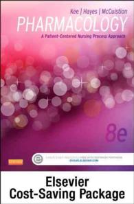 Pharmacology : A Patient-centered Nursing Process Approach （8 PCK PAP/）