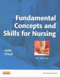 Fundamental Concepts and Skills for Nursing + Elsevier Adaptive Learning Access Card + Elsevier Adaptive Quizzing Access Card （4 PCK PAP/）
