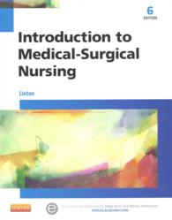 Introduction to Medical-Surgical Nursing + Virtual Clinical Excursions （6 PCK INA）