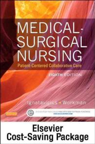 Medical-Surgical Nursing, 8th Ed. + Virtual Clinical Excursions : Patient-Centered Collaborative Care （8 PCK INA）