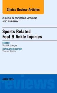 Sports Related Foot & Ankle Injuries, an Issue of Clinics in Podiatric Medicine and Surgery (The Clinics: Internal Medicine)