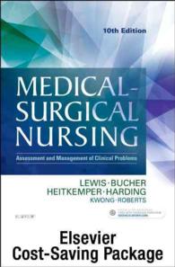 Medical-surgical Nursing + Virtual Clinical Excursions : Assessment and Management of Clinical Problems （10 HAR/PSC）