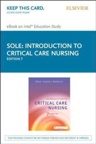 Introduction to Critical Care Nursing : Elsevier Ebook on Intel Education Study （7 PSC）