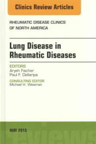Lung Disease in Rheumatic Diseases, an Issue of Rheumatic Disease Clinics (The Clinics: Internal Medicine)