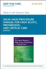 Aacn Procedure Manual for High Acuity, Progressive, and Critical Care : Elsevier Ebook on Intel Education Study （7 PSC）