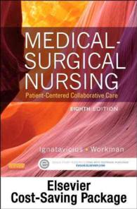 Medical-Surgical Nursing (2-Volume Set) : Patient-centered Collaborative Care （8 PCK PAP/）