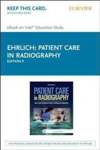 Patient Care in Radiography - Pageburst E-book on Know Retail Access Card : With an Introduction to Medical Imaging （9 PSC）