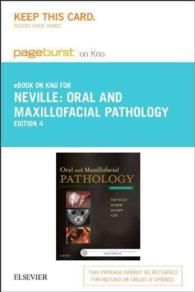 Oral and Maxillofacial Pathology - Pageburst E-book on Kno Retail Access Card （4 PSC）