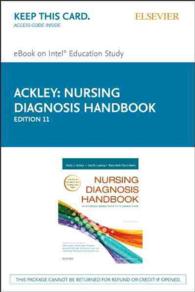 Nursing Diagnosis Handbook : An Evidence-based Guide to Planning Care, Pageburst E-book on Kno （11 PSC）