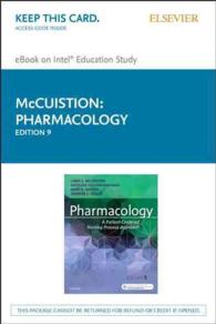 Pharmacology - Elsevier Ebook on Intel Education Study Retail Access Card : A Nursing Process Approach （9 PSC）