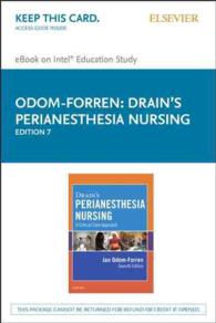 Drain's Perianesthesia Nursing - Elsevier Ebook on Intel Education Study Access Card : A Critical Care Approach （7 PSC）