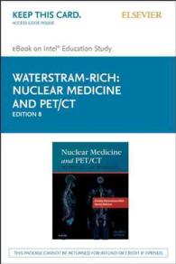 Nuclear Medicine and Pet/Ct : Technology and Techniques, Elsevier Ebook on Intel Education Study （8 PSC）
