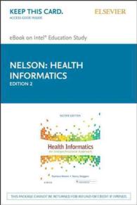 Health Informatics - Elsevier Ebook on Intel Education Study Retail Access Card : An Interprofessional Approach （2 PSC）