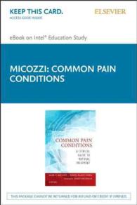 Common Pain Conditions : A Clinical Guide to Natural Treatment, Elsevier Ebook on Intel Education Study （PSC）