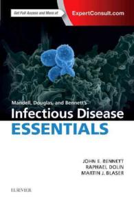 Mandell， Douglas and Bennett's Infectious Disease Essentials