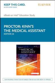 Kinn's the Medical Assistant - Elsevier E-Book on Intel Education Study : An Applied Learning Approach (Pain Research and Clinical Management) （13 PSC）